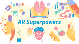 AR Superpowers